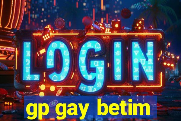 gp gay betim